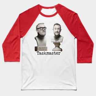 Taskmaster statues with text - Greg Davis & Alex Horne - sticker, card, cushion, socks Baseball T-Shirt